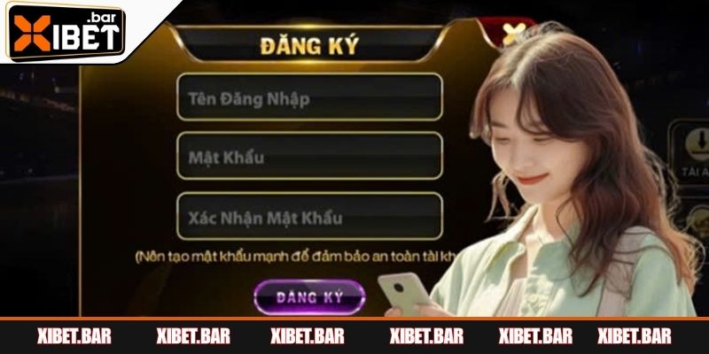 Đăng Ký XIBET - Mở Cánh Cửa Bước Vào Thế Giới Cá Cược Thực hiện trình tự để đăng ký account hội viên