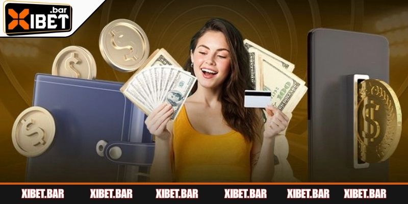 Nạp Tiền XIBET - Đa Dạng Phương Thức, Tiện Lợi Mọi Lúc Phương thức vào vốn ưa chuộng ở nền tảng