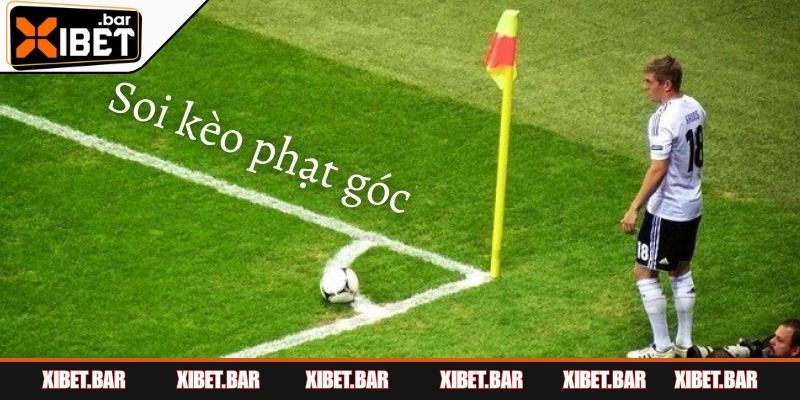 Soi Kèo Phạt Góc - Bí Quyết Nắm Trọn Lợi Thế Cùng XIBET Việc soi kèo phạt góc rất ý nghĩa với dân cược